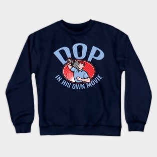 Director of Photography Crewneck Sweatshirt